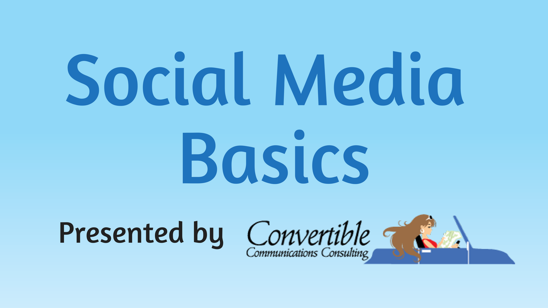 Social Media Basics